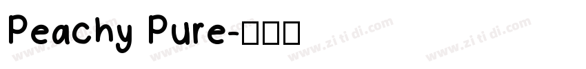 Peachy Pure字体转换